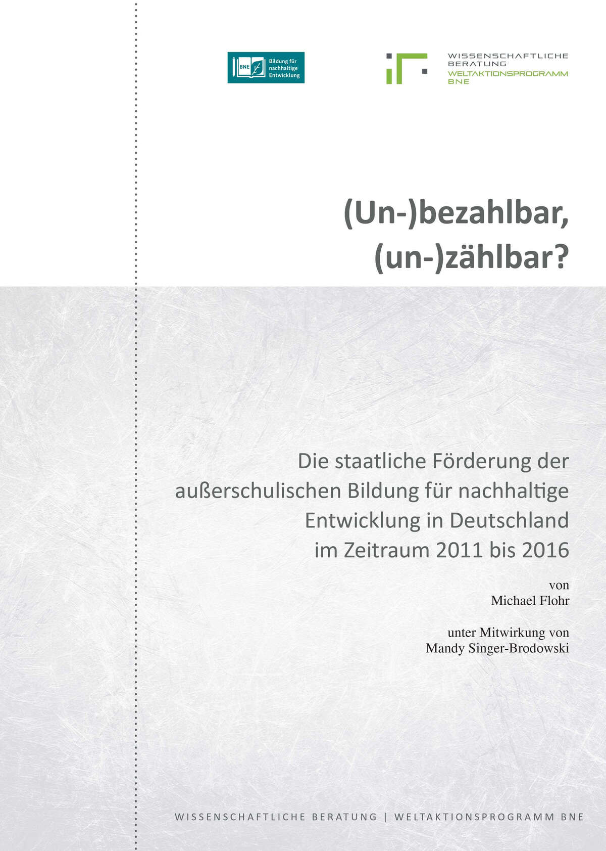 Die staatliche Förderung der außerschulischen BNE in Deutschland